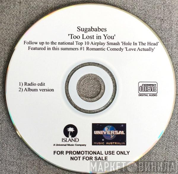  Sugababes  - Too Lost In You