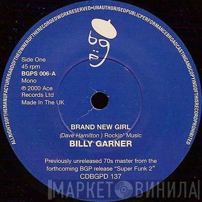 Sugar Billy Garner, Jacqueline Jones - Brand New Girl / One Monkey Can't Stop The Show