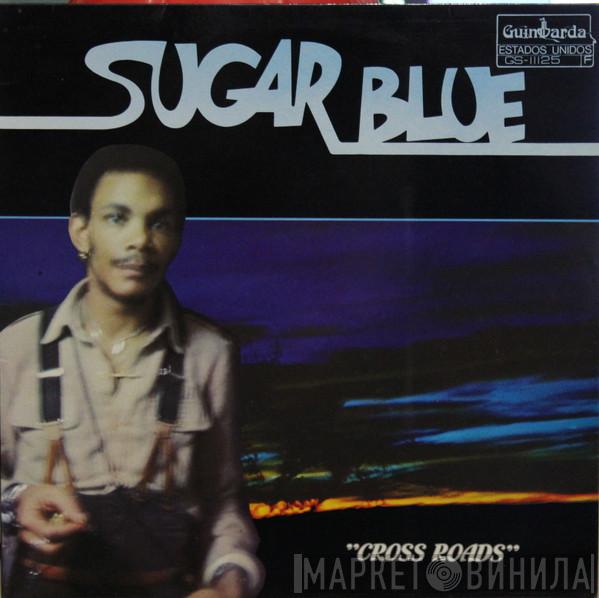  Sugar Blue  - Cross Roads