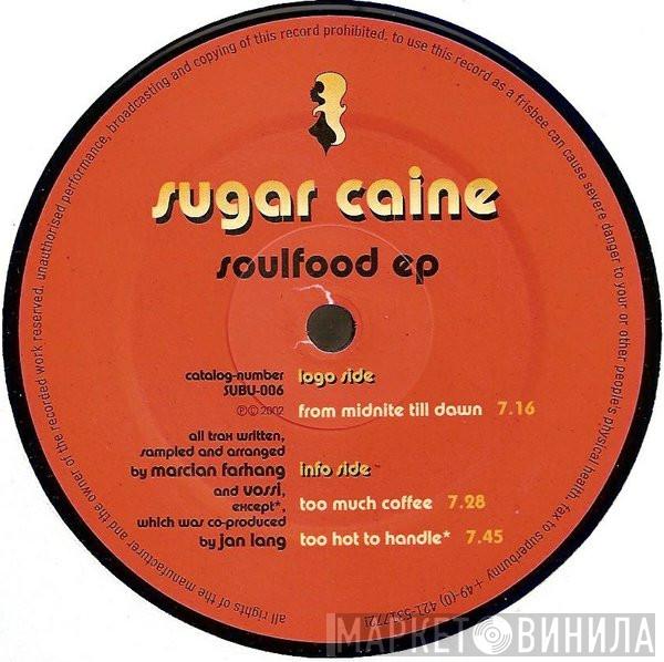 Sugar Caine - Soulfood EP