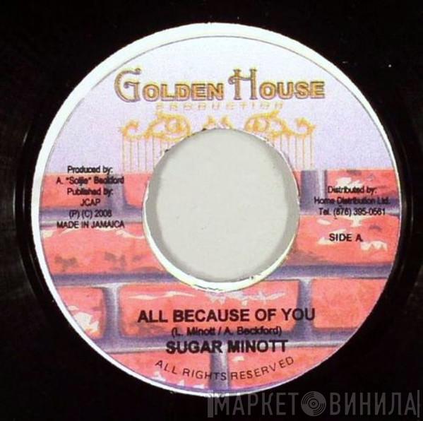 Sugar Minott - All Because Of You