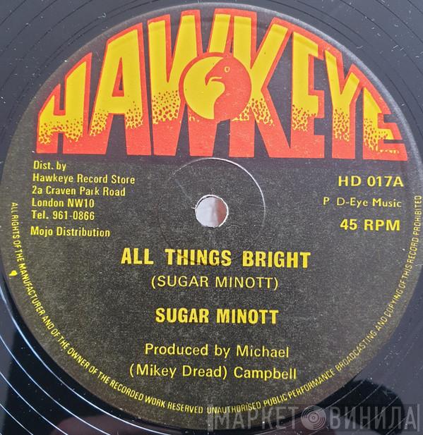 Sugar Minott - All Things Bright / Can't Take No Fight