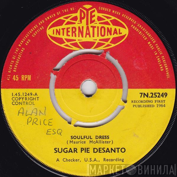 Sugar Pie DeSanto - Soulful Dress / Use What You Got