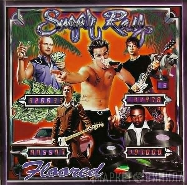  Sugar Ray   - Floored
