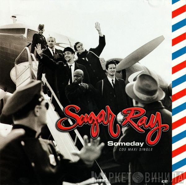  Sugar Ray   - Someday