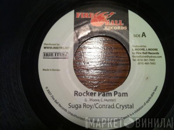 Sugar Roy, Conrad Crystal - Rocker Pam Pam / Jealous Affair