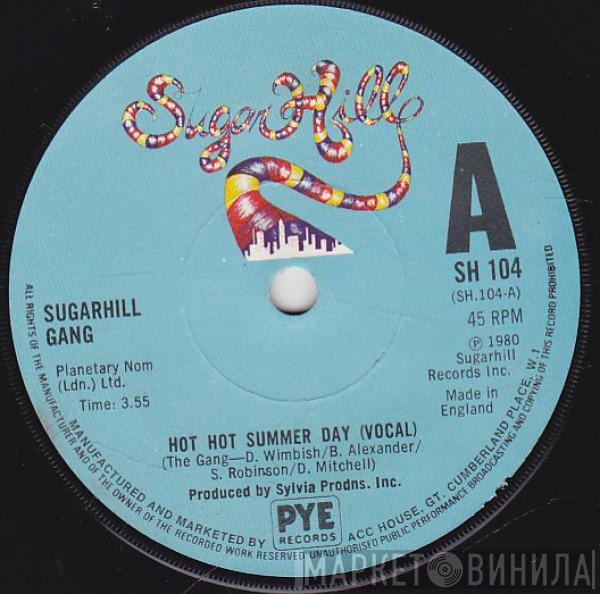 Sugarhill Gang - Hot Hot Summer Day