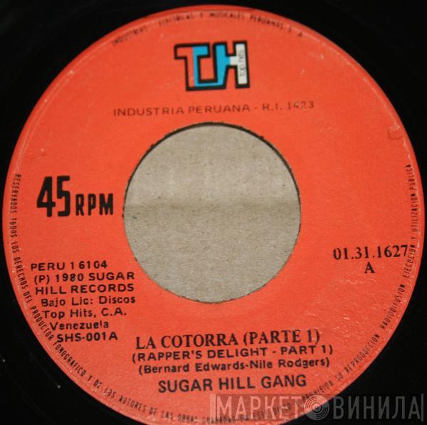  Sugarhill Gang  - La Cotorra = Rapper's Delight