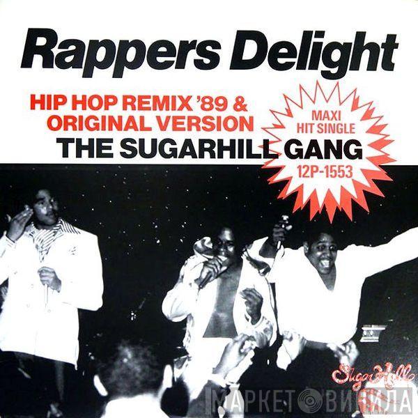  Sugarhill Gang  - Rapper's Delight (Hip Hop Remix '89)