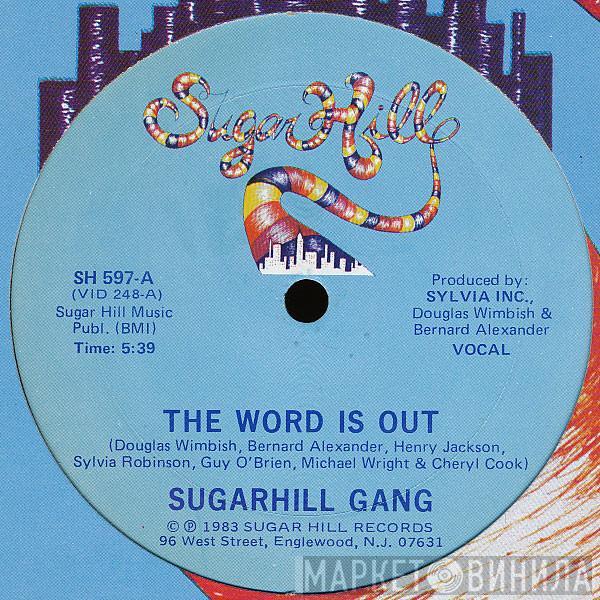 Sugarhill Gang - The Word Is Out