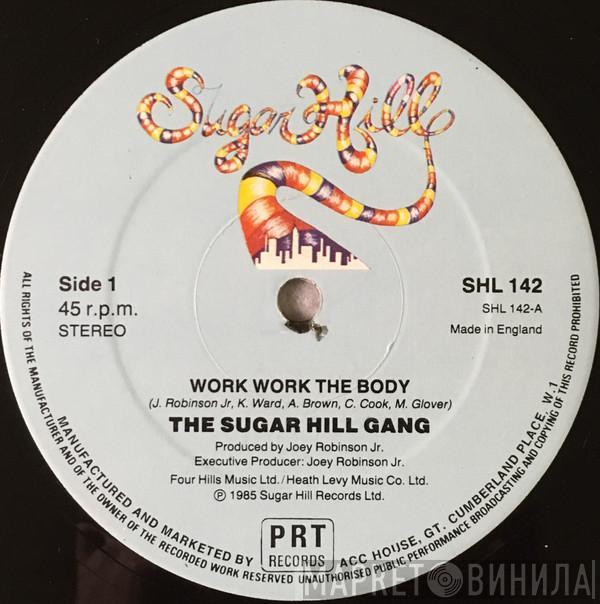 Sugarhill Gang - Work Work The Body
