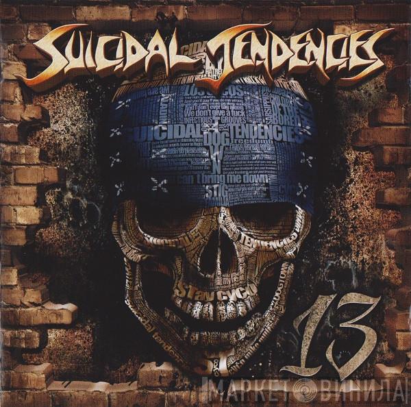 Suicidal Tendencies - 13