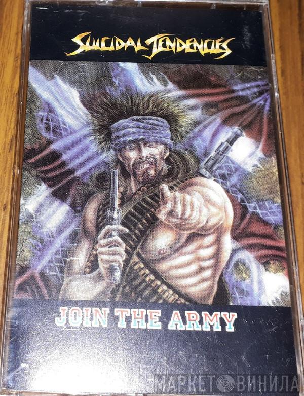  Suicidal Tendencies  - Join The Army