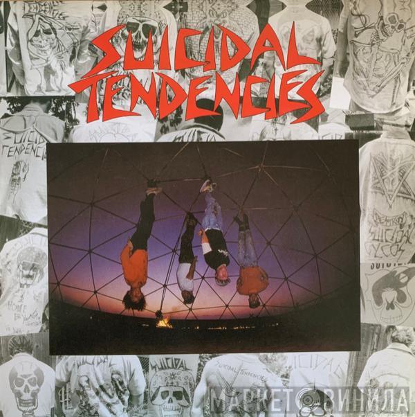  Suicidal Tendencies  - Suicidal Tendencies