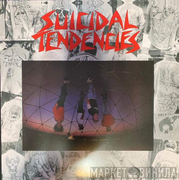  Suicidal Tendencies  - Suicidal Tendencies