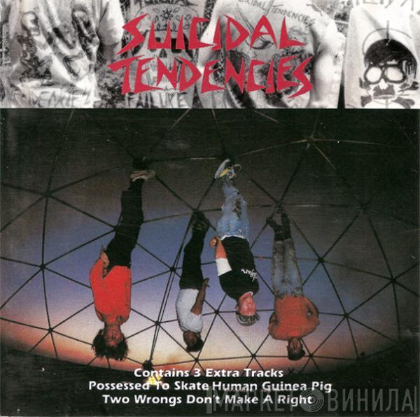  Suicidal Tendencies  - Suicidal Tendencies