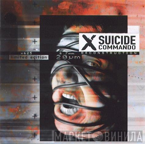  Suicide Commando  - Reconstruction