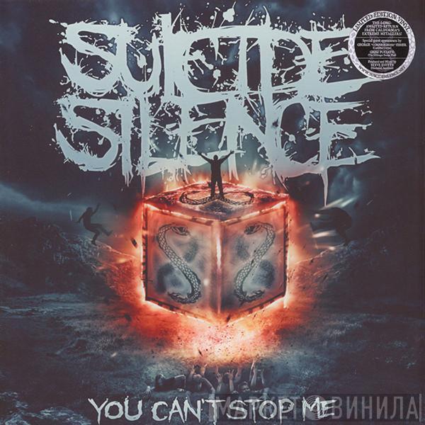 Suicide Silence - You Can't Stop Me