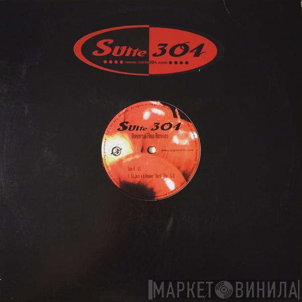 Suite 304 - Universal Flow Remixes