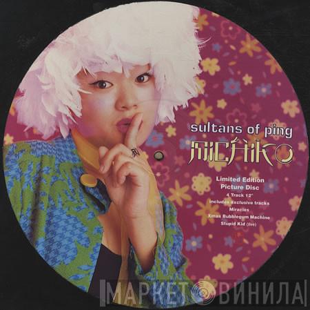 Sultans Of Ping F.C. - Michiko