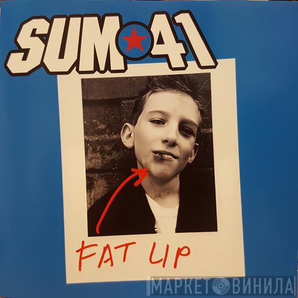  Sum 41  - Fat Lip