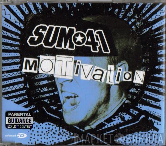 Sum 41 - Motivation