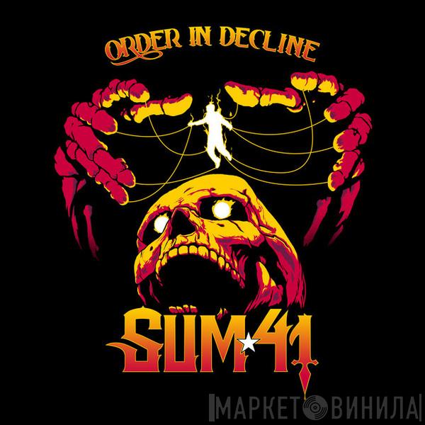Sum 41 - Order In Decline