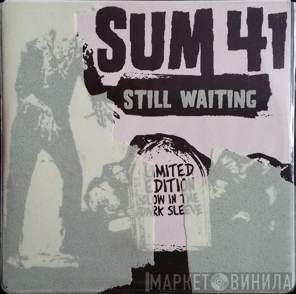 Sum 41 - Still Waiting