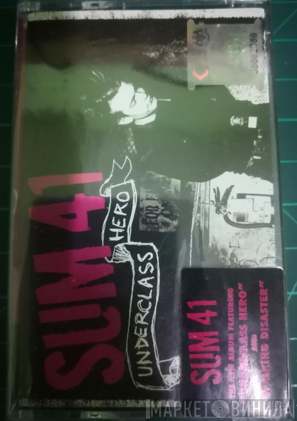  Sum 41  - Underclass Hero
