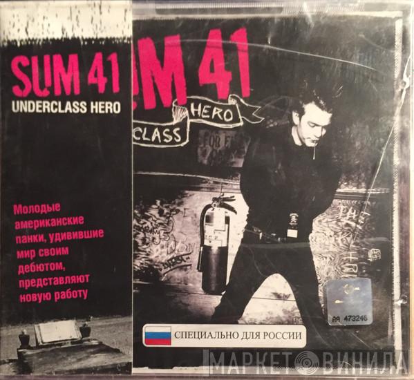 Sum 41  - Underclass Hero