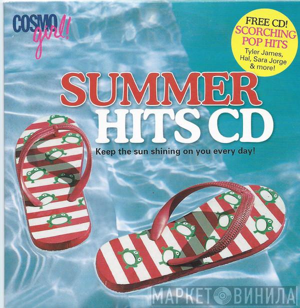  - Summer Hits CD - Keep The Sun Shining On You Every Day!
