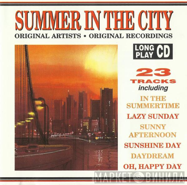  - Summer In The City