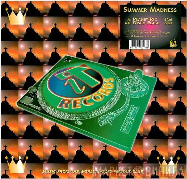 Summer Madness - Planet Rio / Disco Flash