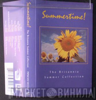 - Summertime! - The Britannia Summer Collection