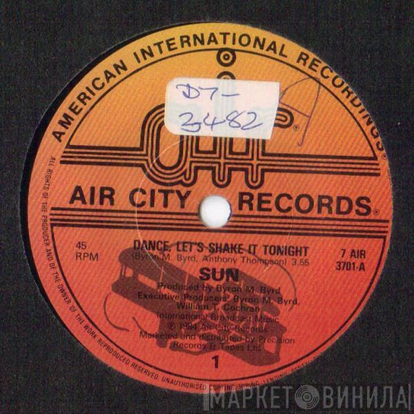 Sun  - Dance, Let' Shake It Tonight / Reggae Man