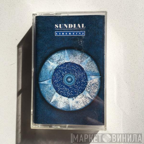  Sun Dial  - Libertine