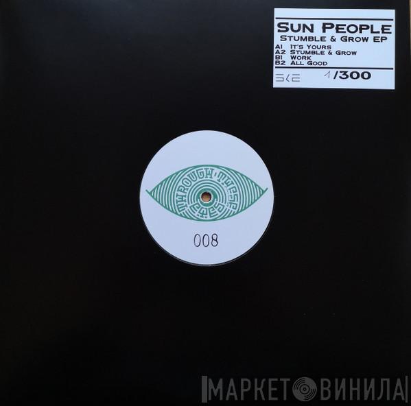 Sun People  - Stumble & Grow EP