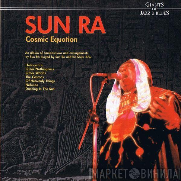  Sun Ra  - Cosmic Equation