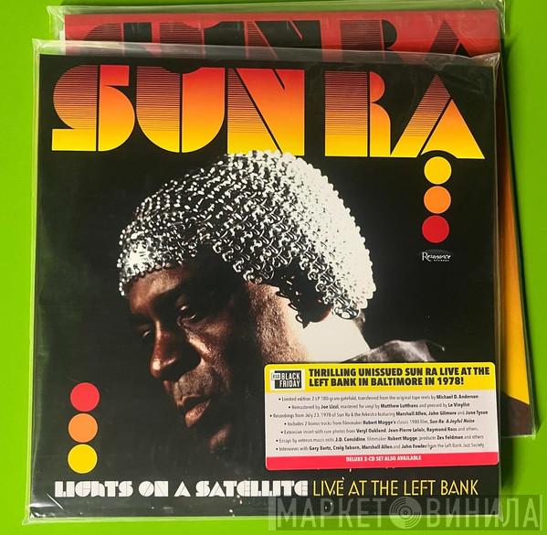 Sun Ra - Lights On A Satellite - Live At The Left Bank