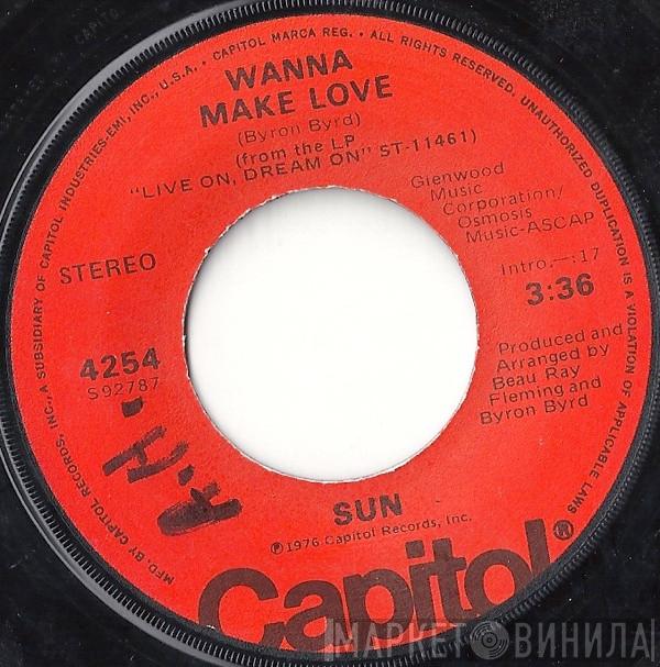  Sun   - Wanna Make Love