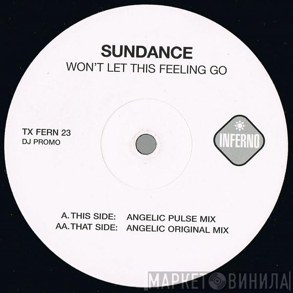  Sundance  - Won't Let This Feeling Go