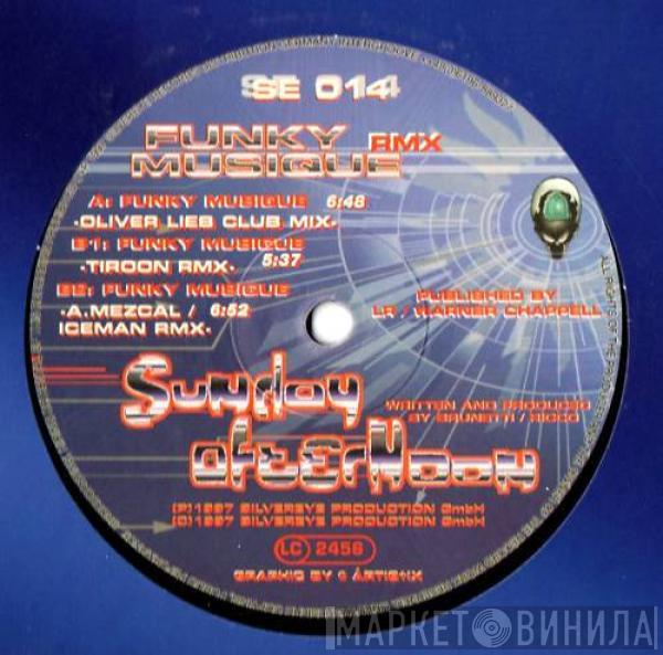 Sunday Afternoon - Funky Musique (Rmx)