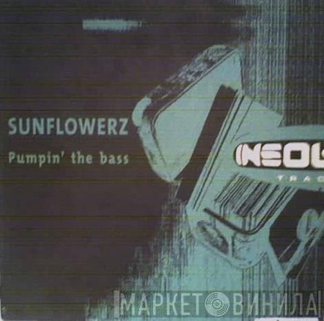  Sunflowerz  - Pumpin' The Bass
