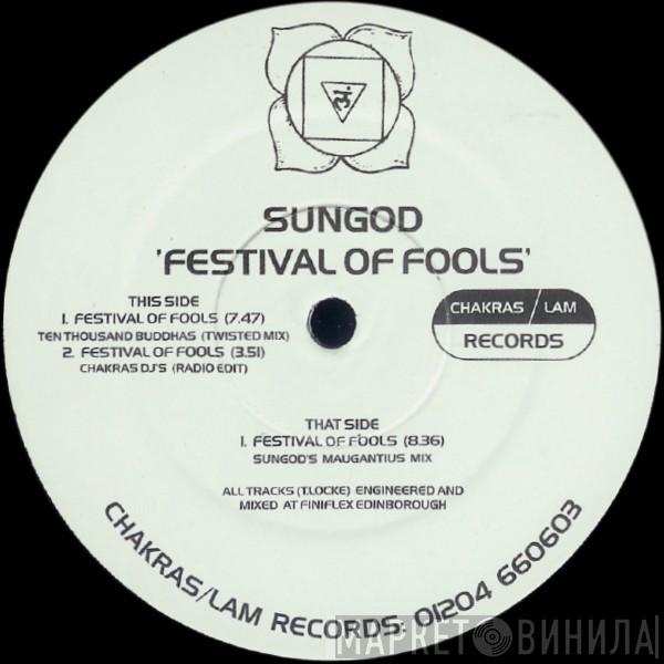Sungod - Festival Of Fools