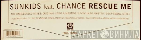 Sunkids, Chance - Rescue Me (The Unreleased Mixes)