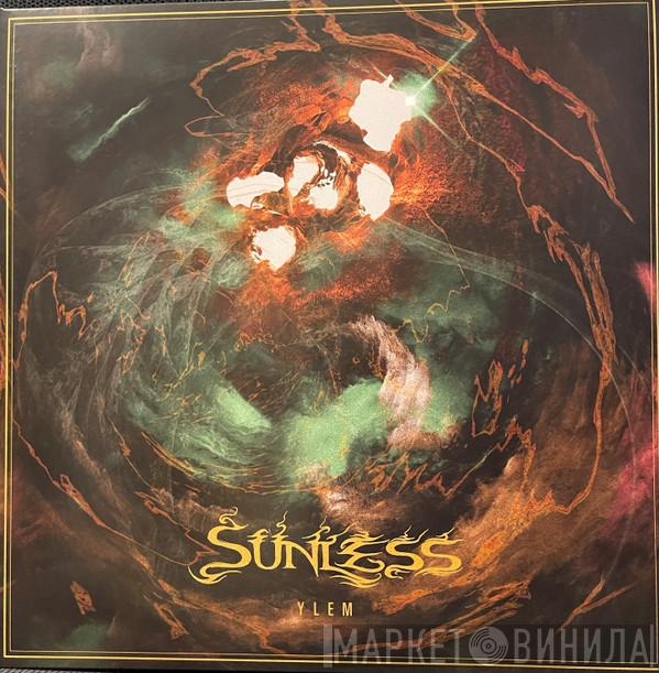 Sunless  - Ylem