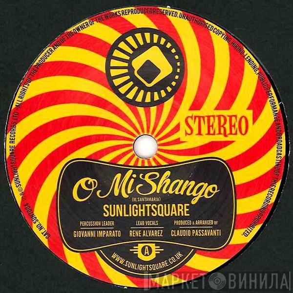Sunlightsquare - O Mi Shango