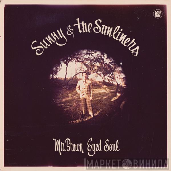 Sunny & The Sunliners - Mr. Brown Eyed Soul