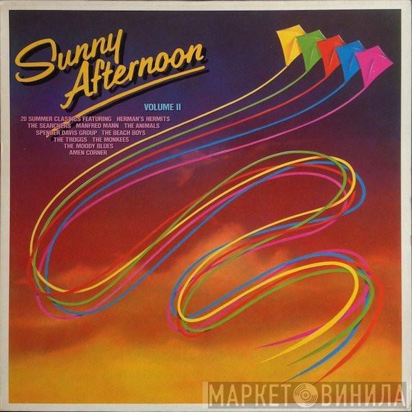  - Sunny Afternoon Volume II