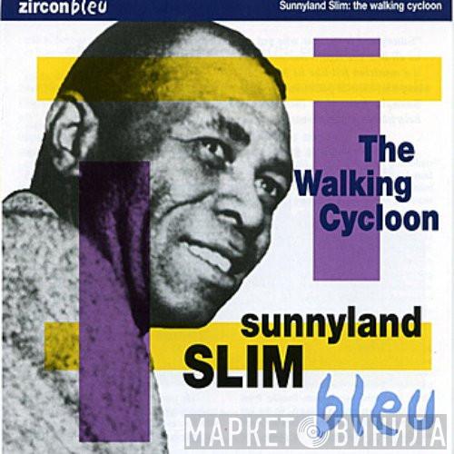 Sunnyland Slim - The Walking Cycloon